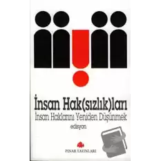 İnsan Hak(sızlık)ları