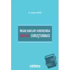 İnsan Hakları Hukukunda İşkence Soruşturması