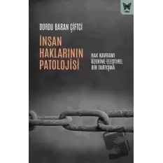 İnsan Haklarının Patolojisi