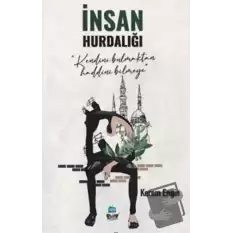 İnsan Hurdalığı