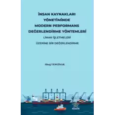 İnsan Kaynakları Yönetiminde Modern Performans Değerlendirme Yöntemleri