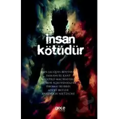 İnsan Kötüdür