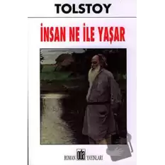 İnsan Ne ile Yaşar