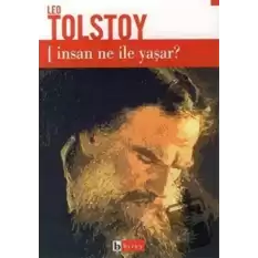 İnsan Ne ile Yaşar