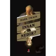 İnsan Nedir?