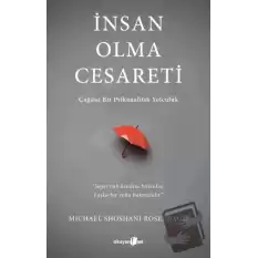 İnsan Olma Cesareti