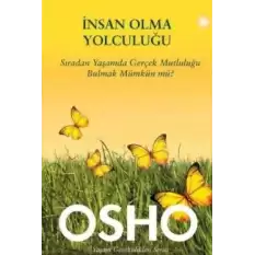 İnsan Olma Yolculuğu