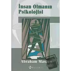 İnsan Olmanın Psikolojisi