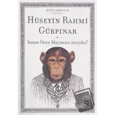 İnsan Önce Maymun Muydu?