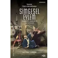 İnsan Toplumlarında Simgesel Eylem