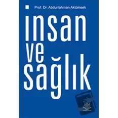 İnsan ve Sağlık