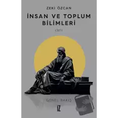 İnsan ve Toplum Bilimleri Cilt 1