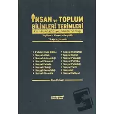 İnsan ve Toplum Bilimleri Terimleri Ansiklopedik Sosyal Bilimler Sözlüğü/ İngilizce-Almanca Karşılıklı/ Türkçe Açıklamalı (Ciltli)