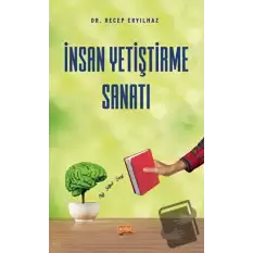 İnsan Yetiştirme Sanatı