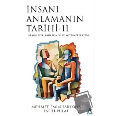 İnsanı Anlamanın Tarihi 2