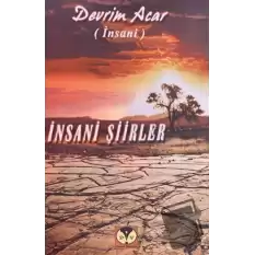 İnsani Şiirler