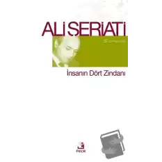 İnsanın Dört Zindanı