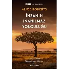 İnsanın İnanılmaz Yolculuğu