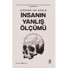 İnsanın Yanlış Ölçümü