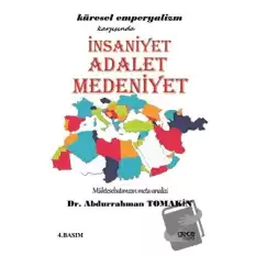 İnsaniyet Adalet Medeniyet