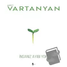 İnsanız Ayıbı Yok