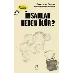 İnsanlar Neden Ölür? - Düşünen Baykuş