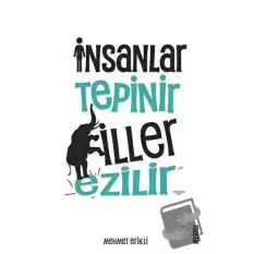 İnsanlar Tepinir Filler Ezilir