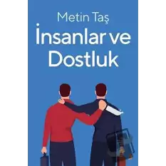 İnsanlar ve Dostluk