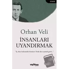 İnsanları Uyandırmak