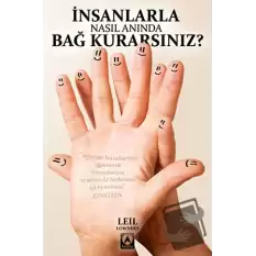 İnsanlarla Nasıl Anında Bağ Kurarsınız?