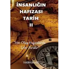 İnsanlığın Hafızası Tarih - 2