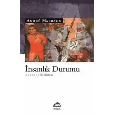 İnsanlık Durumu-Andre Malrux