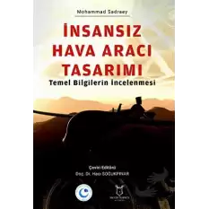 İnsansız Hava Aracı Tasarımı Temel Bilgilerin İncelenmesi