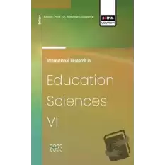 International Research in Education Sciences VI