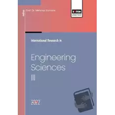 İnternational Research in Engineering Sciences III