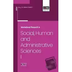 International Research in Social Humanities and Administrative I