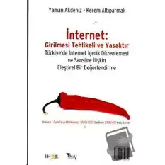 İnternet: Girilmesi Tehlikeli ve Yasaktır Internet: Restricted Access