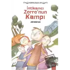 İntikamcı Zorronun Kampı - Korkusuzlar 3