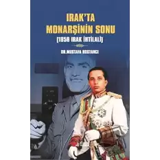 Irakta Monarşinin Sonu