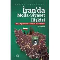 İranda Molla-Siyaset İlişkisi