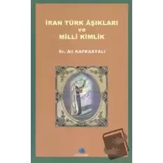 İran Türk Aşıkları ve Milli Kimlik