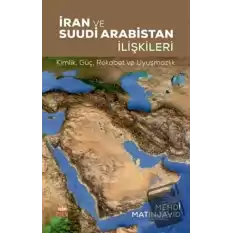 İran ve Suudi Arabistan İlişkileri