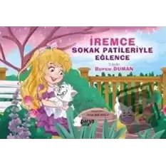 İremce - Sokak Patileriyle Eğlence