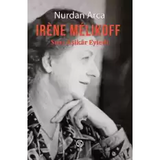 Irene Melikoff - Sırrı Aşikâr Eyledi