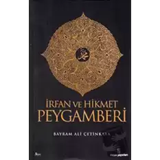 İrfan ve Hikmet Peygamberi