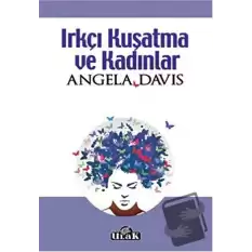 Irkçı Kuşatma ve Kadınlar