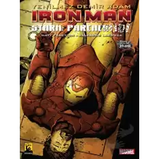 Iron Man - Demir Adam Cilt 4: Stark Parçalandı