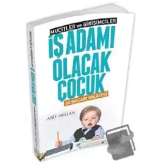 İş Adamı Olacak Çocuk