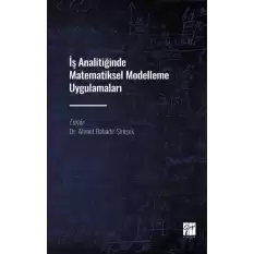 İş Analitiğinde Matematiksel Modelleme Uygulamaları