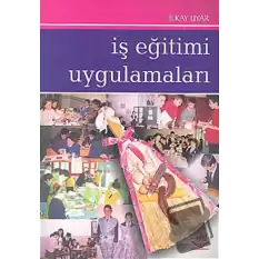 İş Eğitimi Uygulamaları